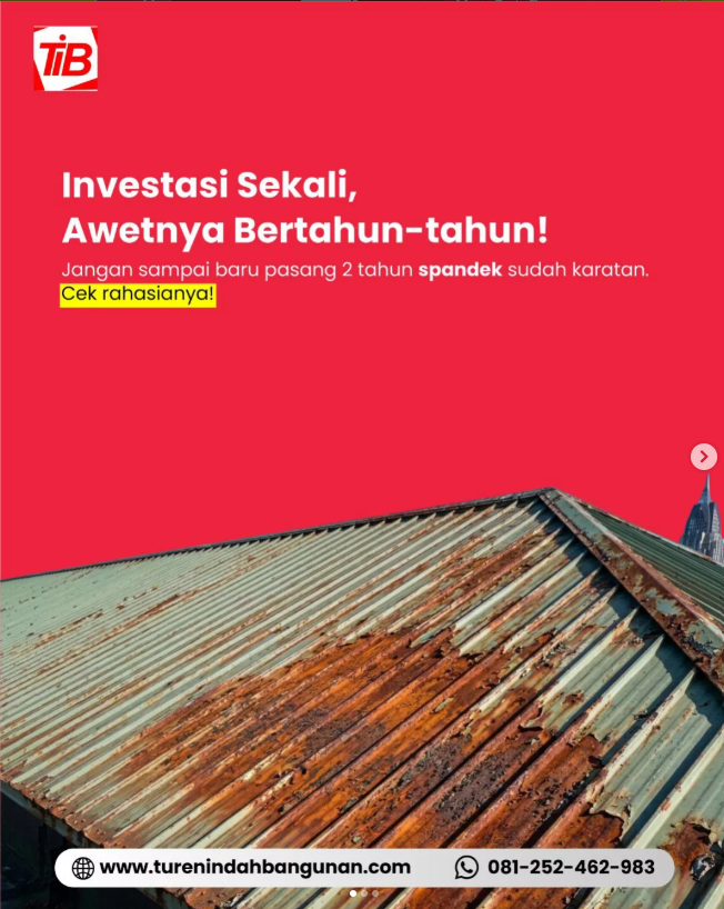 Investasi Anti Nyesel! 7 Tips Memilih Atap Spandek Berkualitas